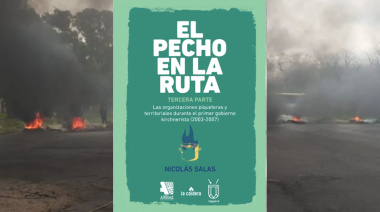 Nicolás Salas y una nueva mirada sobre el kirchnerismo y el movimiento piquetero